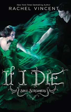 Title details for If I Die by Rachel Vincent - Available
